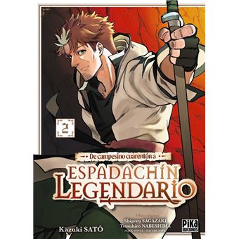 De Campesino Cuarenton A Espadachin Legendario 2