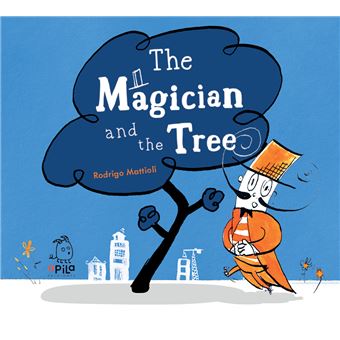 The Magician And The Tree