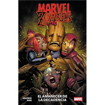 Marvel Zombies El Amanecer De La Decadencia