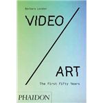 Video art-the first fifty years