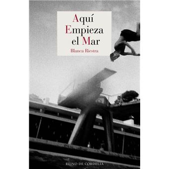 Aqui Empieza El Mar