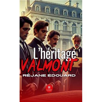 L’héritage Valmont - 1