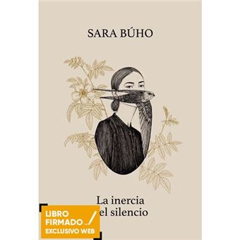 La inercia del silencio - Libro Firmado