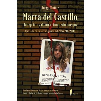 Marta Del Castillo Las Grietas De Un Crimen Sin Cuerpo