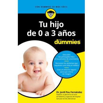 Tu hijo de 0 a 3 años para Dummies - 1