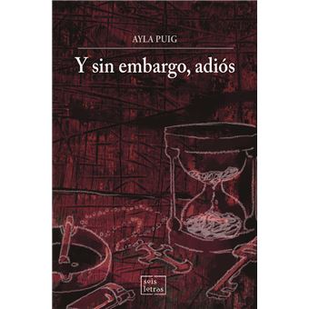 Y Sin Embargo Adios