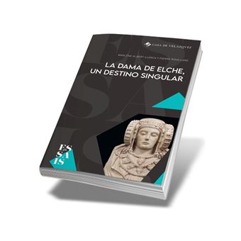 La Dama de Elche, un destino singular - Livraria online - Publicações