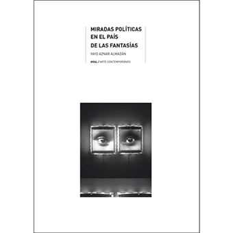Miradas politicas en el pais de las