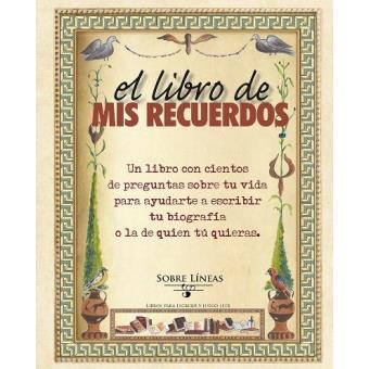 El Libro De Mis Recuerdos - 1