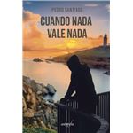 Cuando nada vale nada