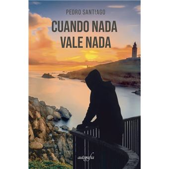 Cuando nada vale nada