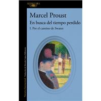 Por el camino de Swann (En busca del tiempo perdido 1)