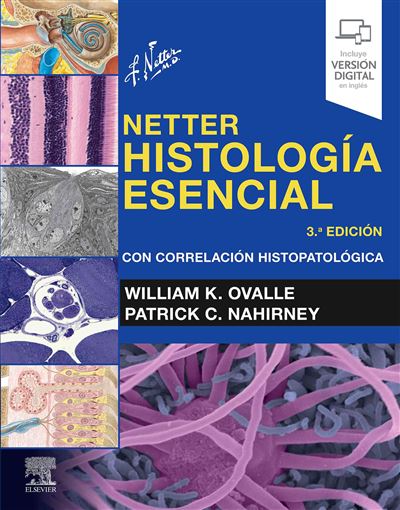 Elsevier España, S.l.u. Clara Netter. Histología Esencial (3.ª Ed)