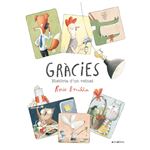 Gràcies. Història d'un veïnat