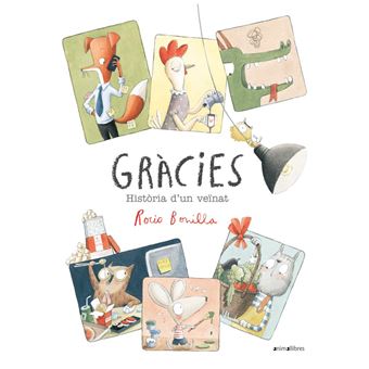 Gràcies. Història d'un veïnat