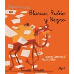 Blanco, rubio y negro - manuscrita