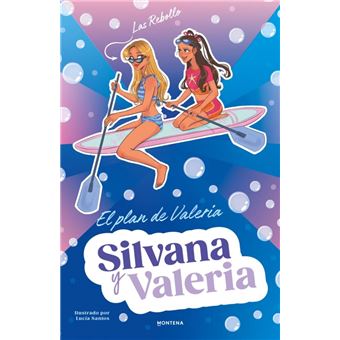 Silvana y Valeria Rebollo 4 - El plan de Valeria