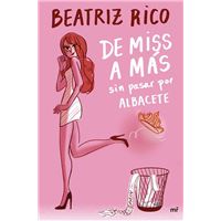 De miss a más sin pasar por Albacete