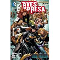 Aves de presa. Caos mental. Nuevo Universo DC
