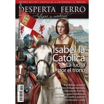 Isabel La Catolica-La Lucha Por El Trono
