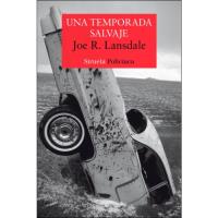 Una temporada salvaje