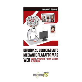 Difunda su conocimiento mediante plataformas web