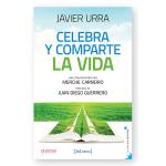 Celebra y comparte la vida