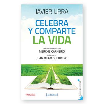 Celebra y comparte la vida