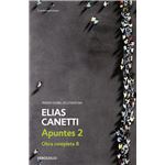 Apuntes II. Obra completa VIII. Elias Canetti