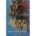 El Tercio Que Nunca Existio