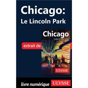 Chicago : Le Lincoln park - 1