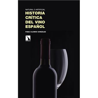 Historia crítica del vino español