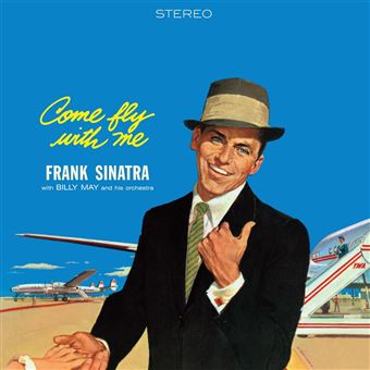 Come Fly With Me - Vinilo Transparente