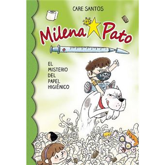 Milena Pato 12. El misterio del papel higiénico - 1