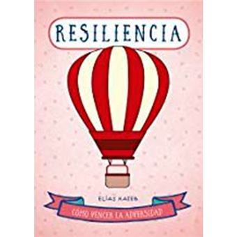 Resilencia - Como vender la adversidad
