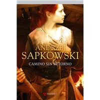 La saga de Geralt de Rivia 9 - Camino sin retorno