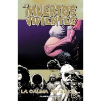 Los muertos vivientes 7. La calma antes de...