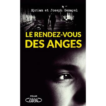 Au rendez-vous des anges