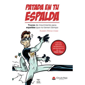 Patada en tu espalda