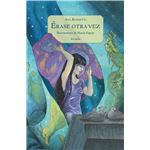 Erase Otra Vez