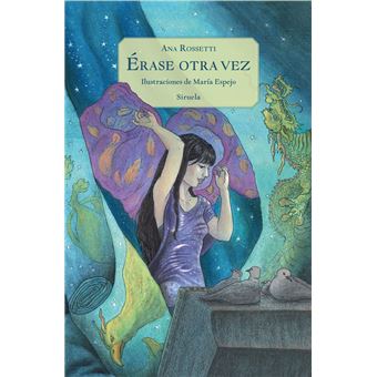 Erase Otra Vez