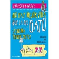 No hay mejor vida que la del gato