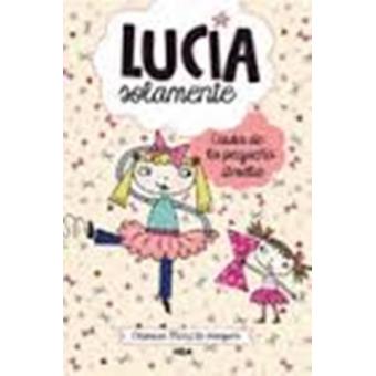 Lucía Solamente 6. Cuida de la pequeña Amélie. - 1