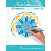 Mandalas Para El momento presente libro vivir… 1 nueva conciencia tapa