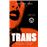 Trans