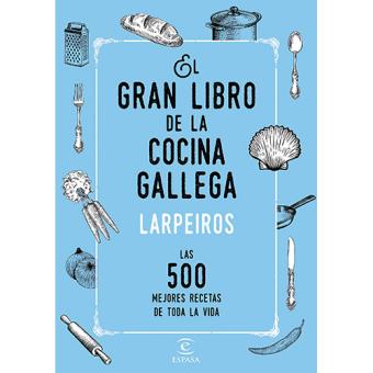 El gran libro de la cocina gallega