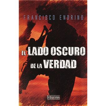 El lado oscuro de la verdad