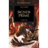 La herejía de Horus 21. Signus Prime