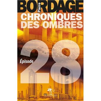 Chroniques des Ombres épisode 28 - 1