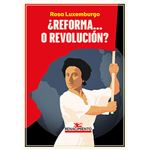 Reforma O Revolucion
